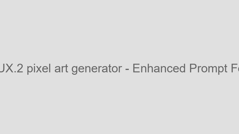 Enhanced Prompt Following