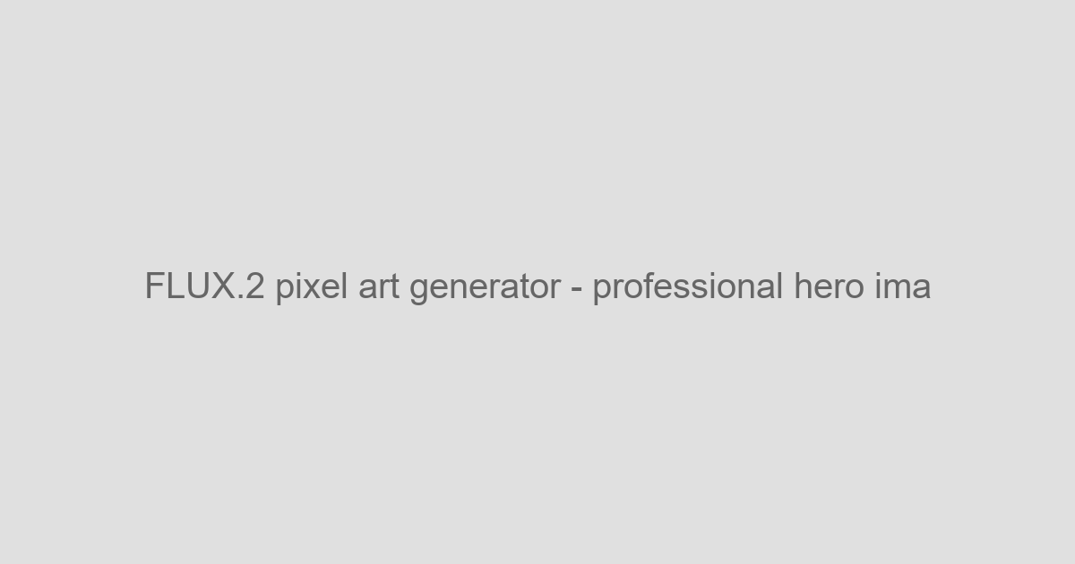 FLUX.2 Pixel Art Generator - Create Retro 8-Bit Art - AI Art Style Tools Tool Screenshot