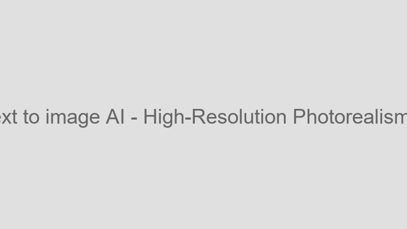 High-Resolution Photorealism