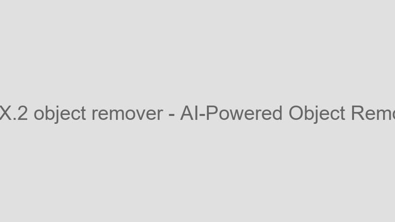 AI-Powered Object Removal