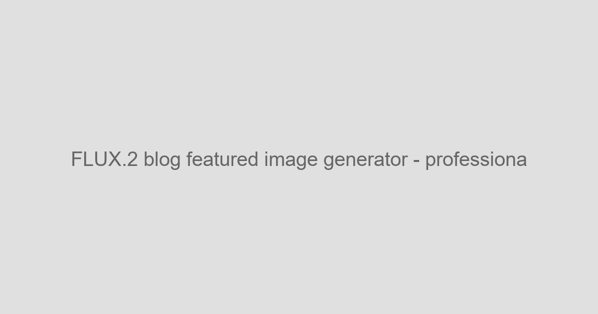 FLUX.2 Blog Featured Image Generator - Create Stunning Visuals - AI Scene/Platform Tools Tool Screenshot