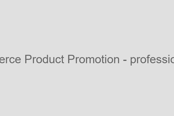 E-commerce Product Promotion